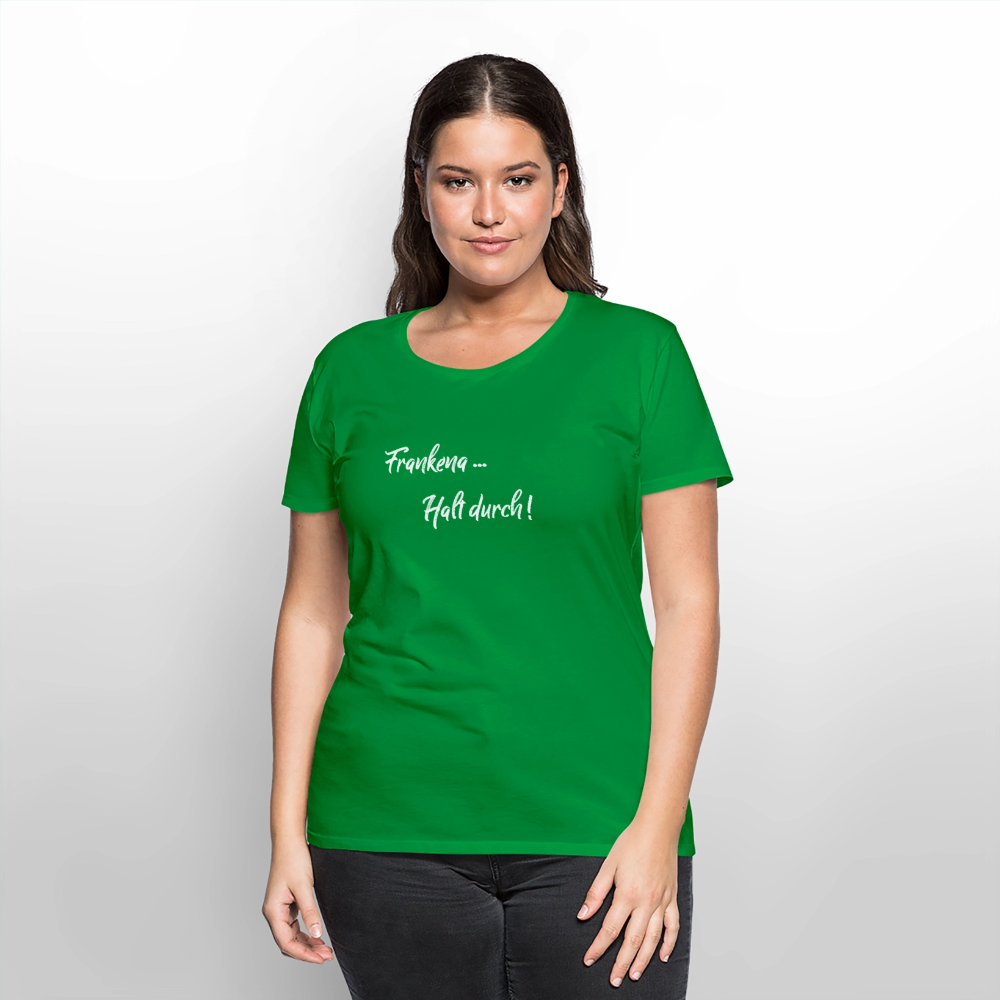 Frauen BIO T-Shirt - Frankena, Halt durch! - Grün